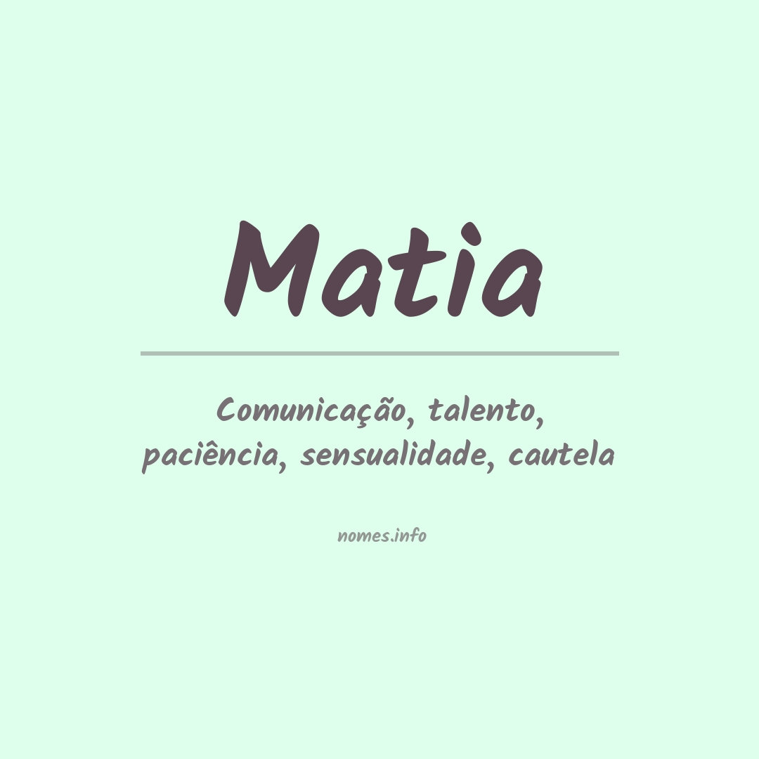 Significado do nome Matia