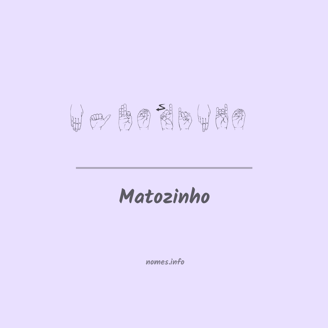 Matozinho em Libras