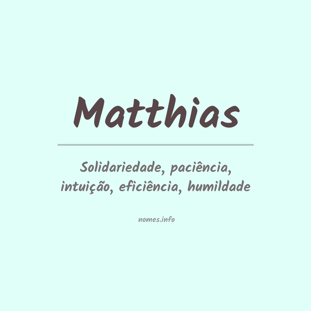 Significado do nome Matthias