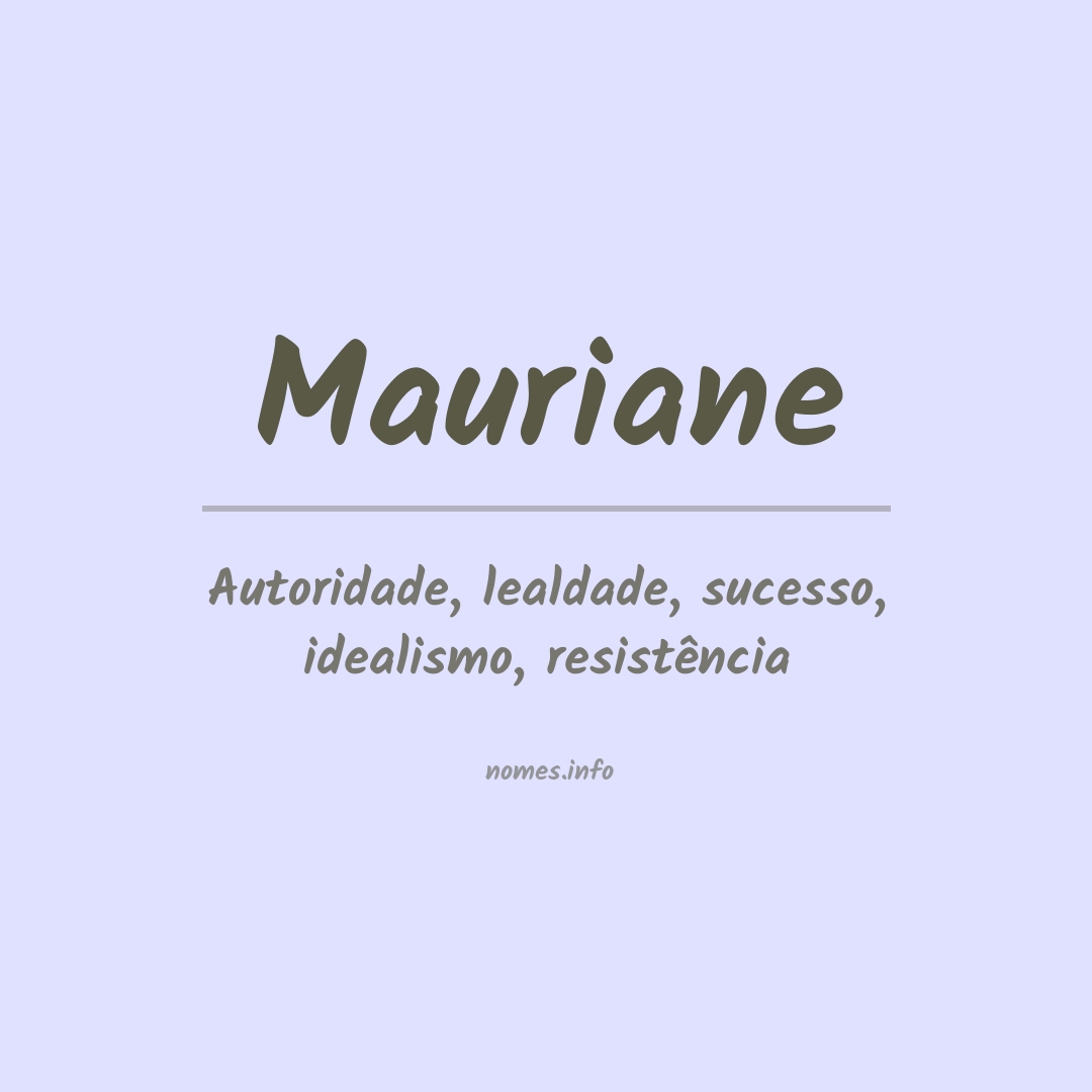 Significado do nome Mauriane