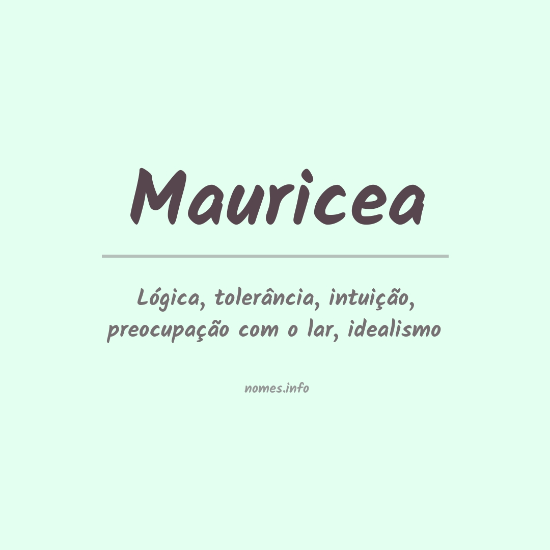Significado do nome Mauricea