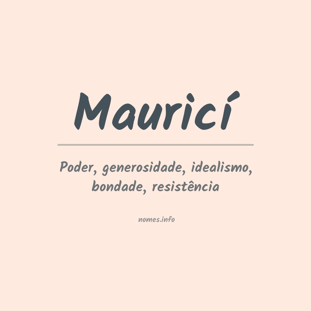 Significado do nome Mauricí