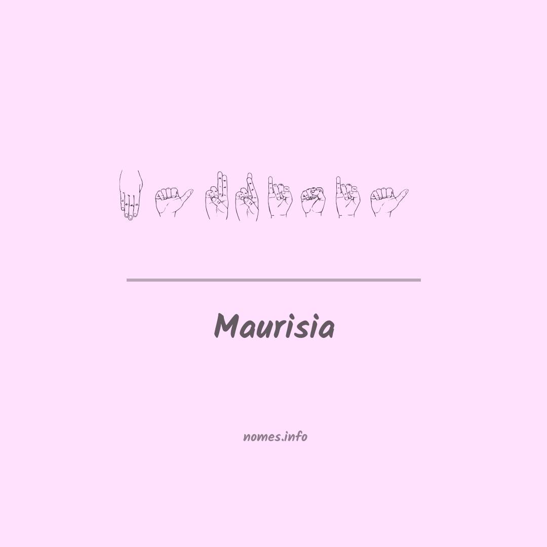 Maurisia em Libras