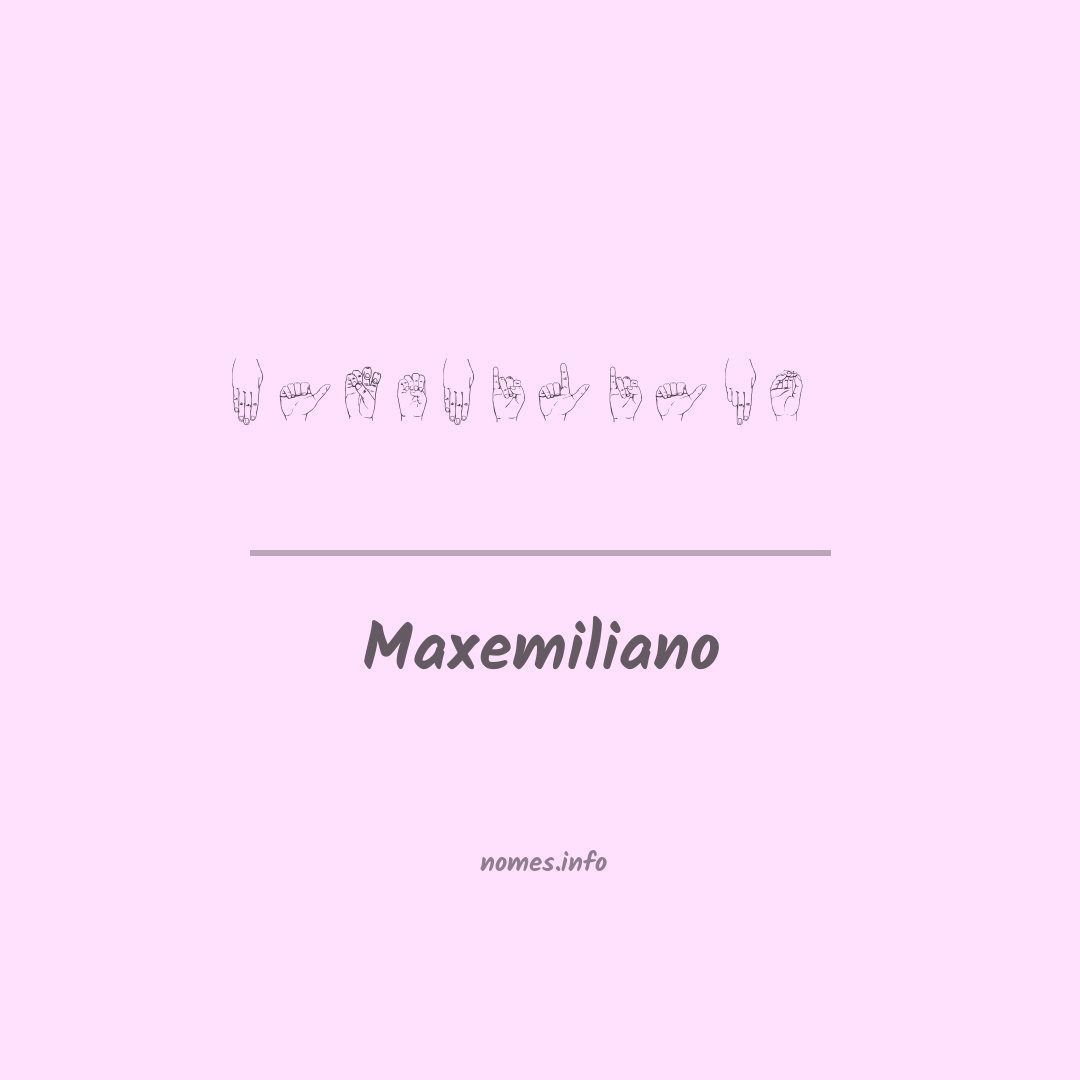 Maxemiliano em Libras