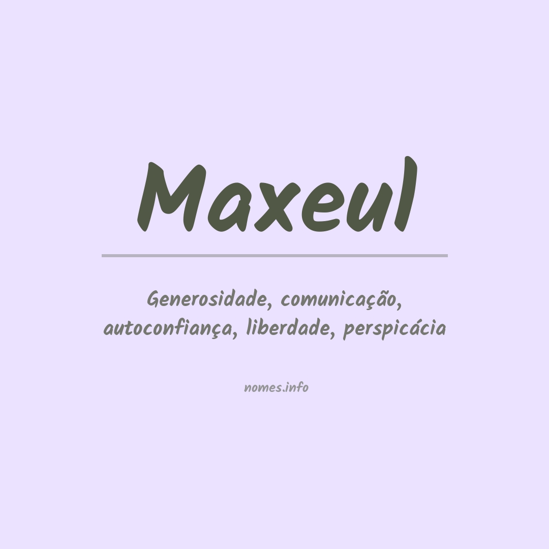 Significado do nome Maxeul