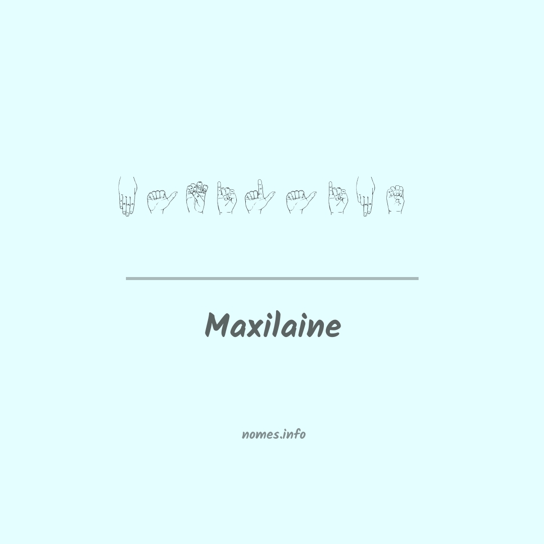 Maxilaine em Libras
