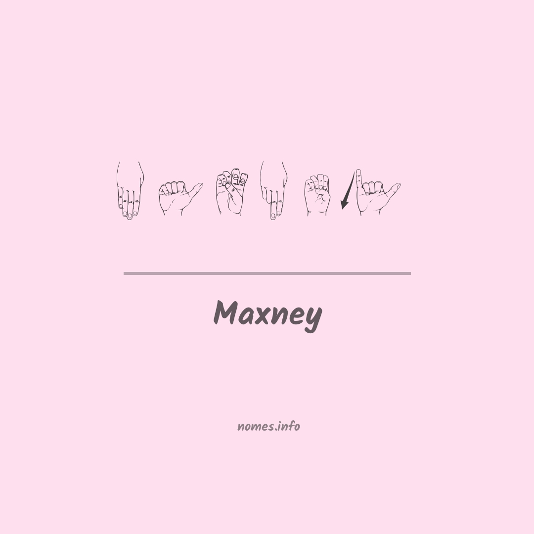 Maxney em Libras