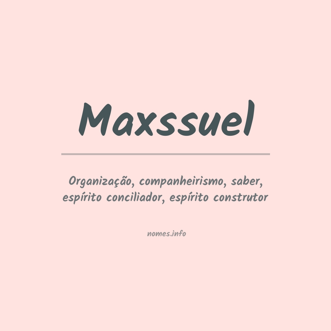 Significado do nome Maxssuel