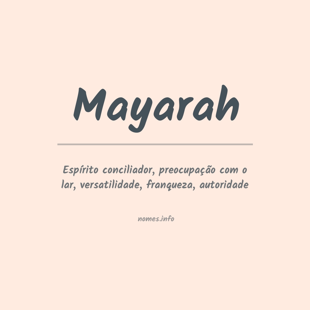 Significado do nome Mayarah