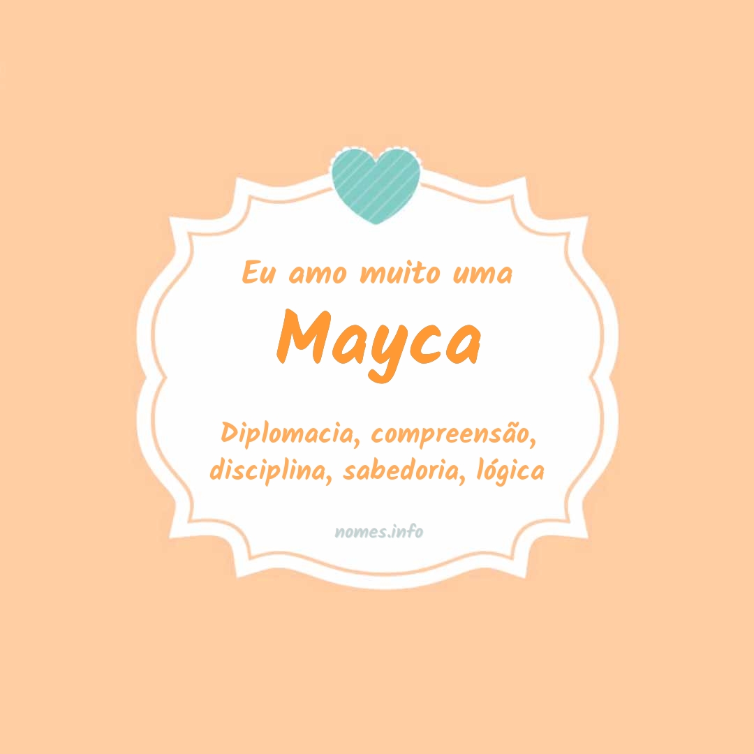 Eu amo muito Mayca