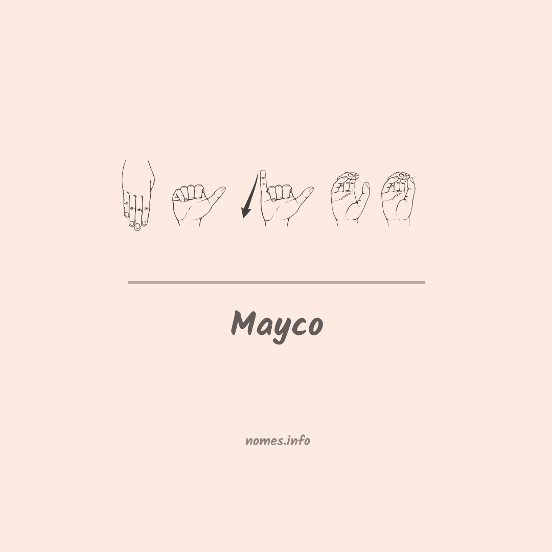 Mayco em Libras