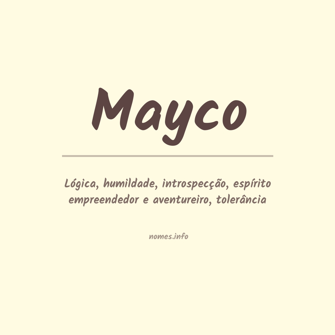 Significado do nome Mayco