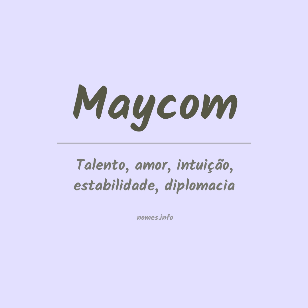 Significado do nome Maycom