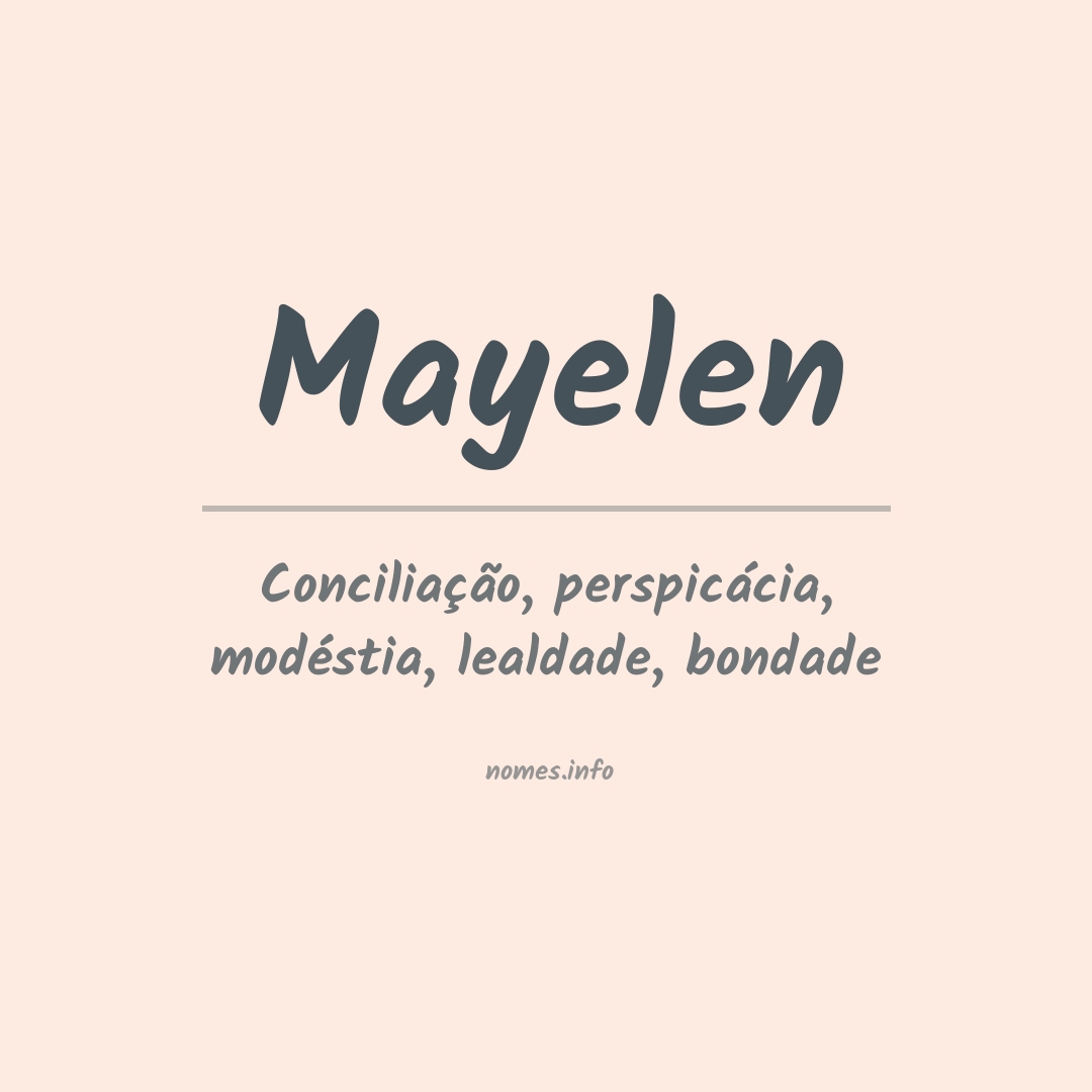 Significado do nome Mayelen