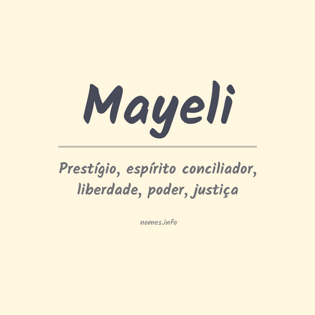 Significado do nome Mayeli