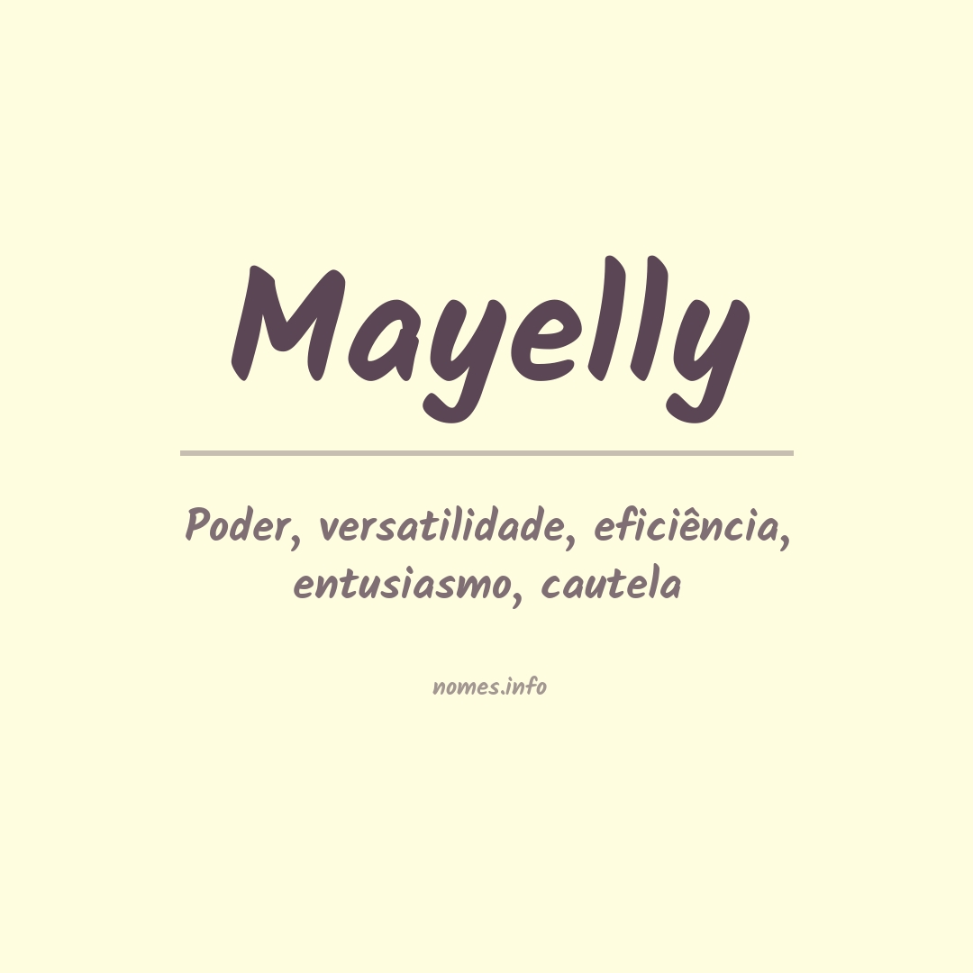 Significado do nome Mayelly