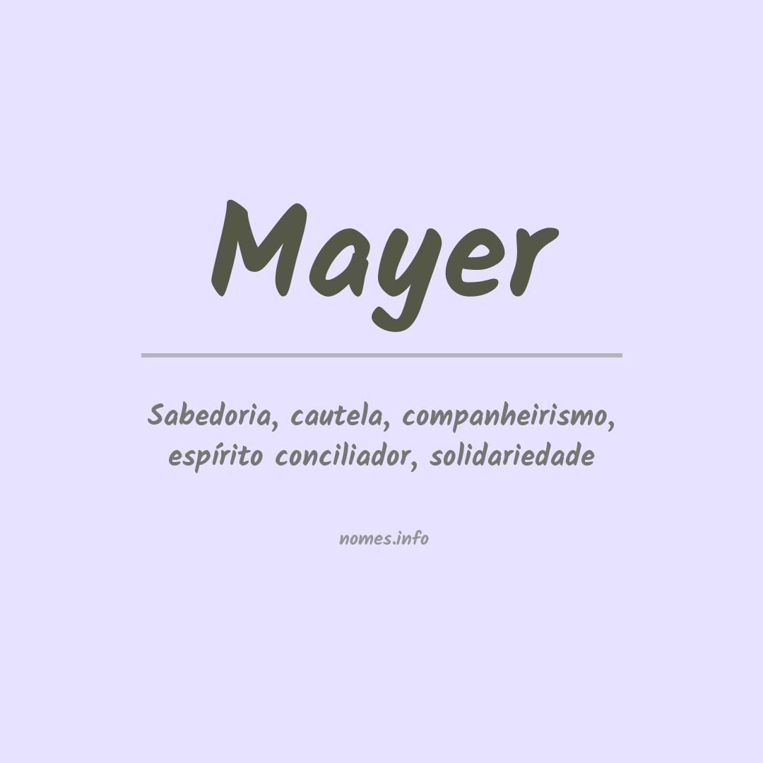 Significado do nome Mayer