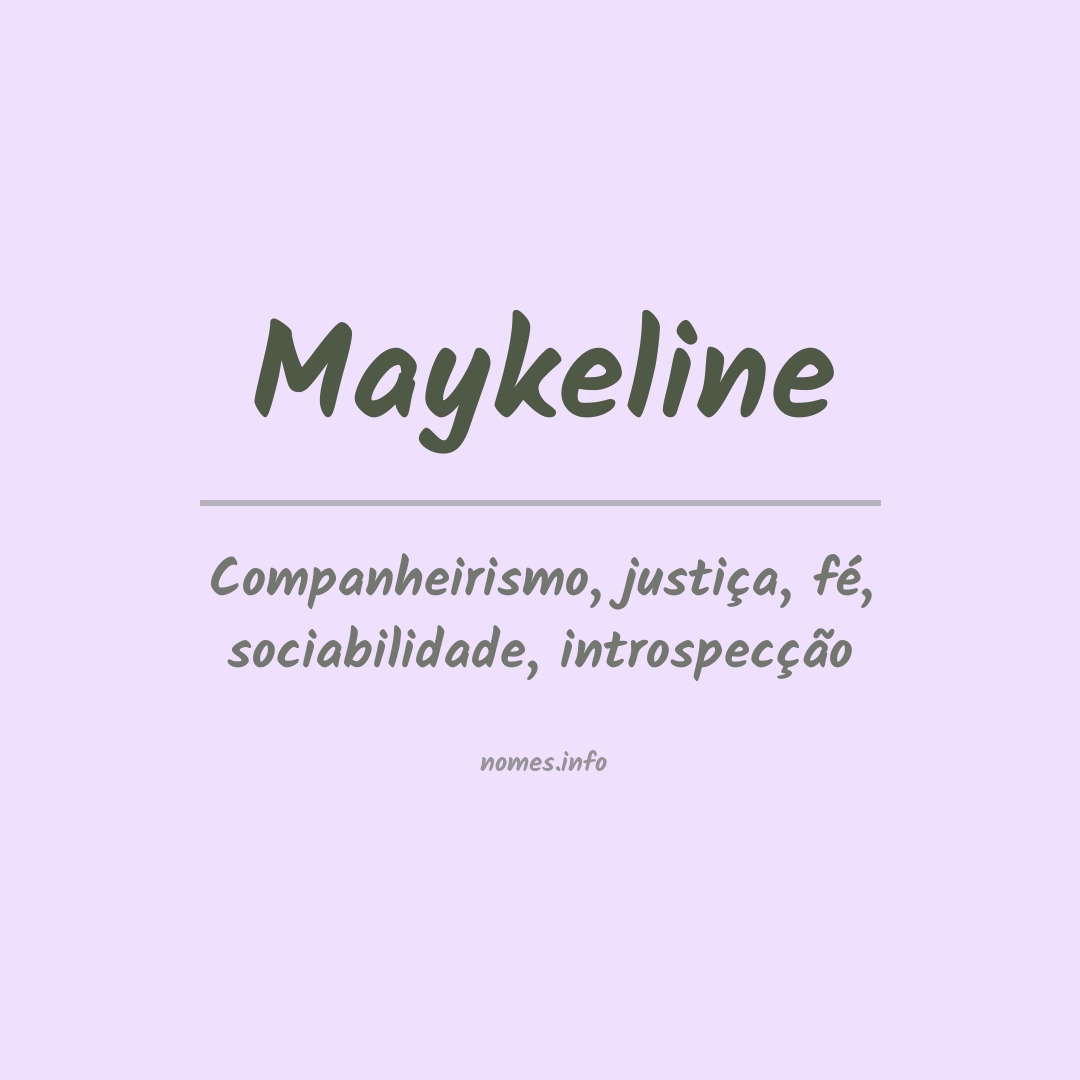Significado do nome Maykeline
