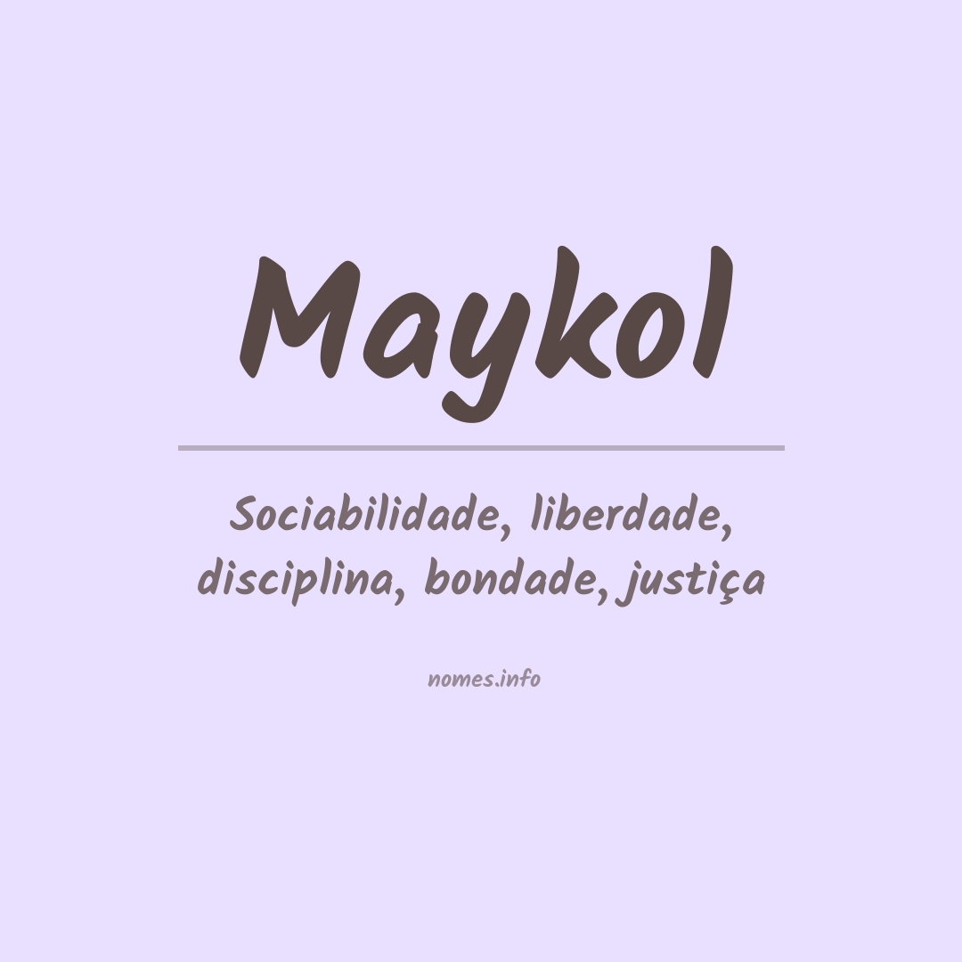 Significado do nome Maykol