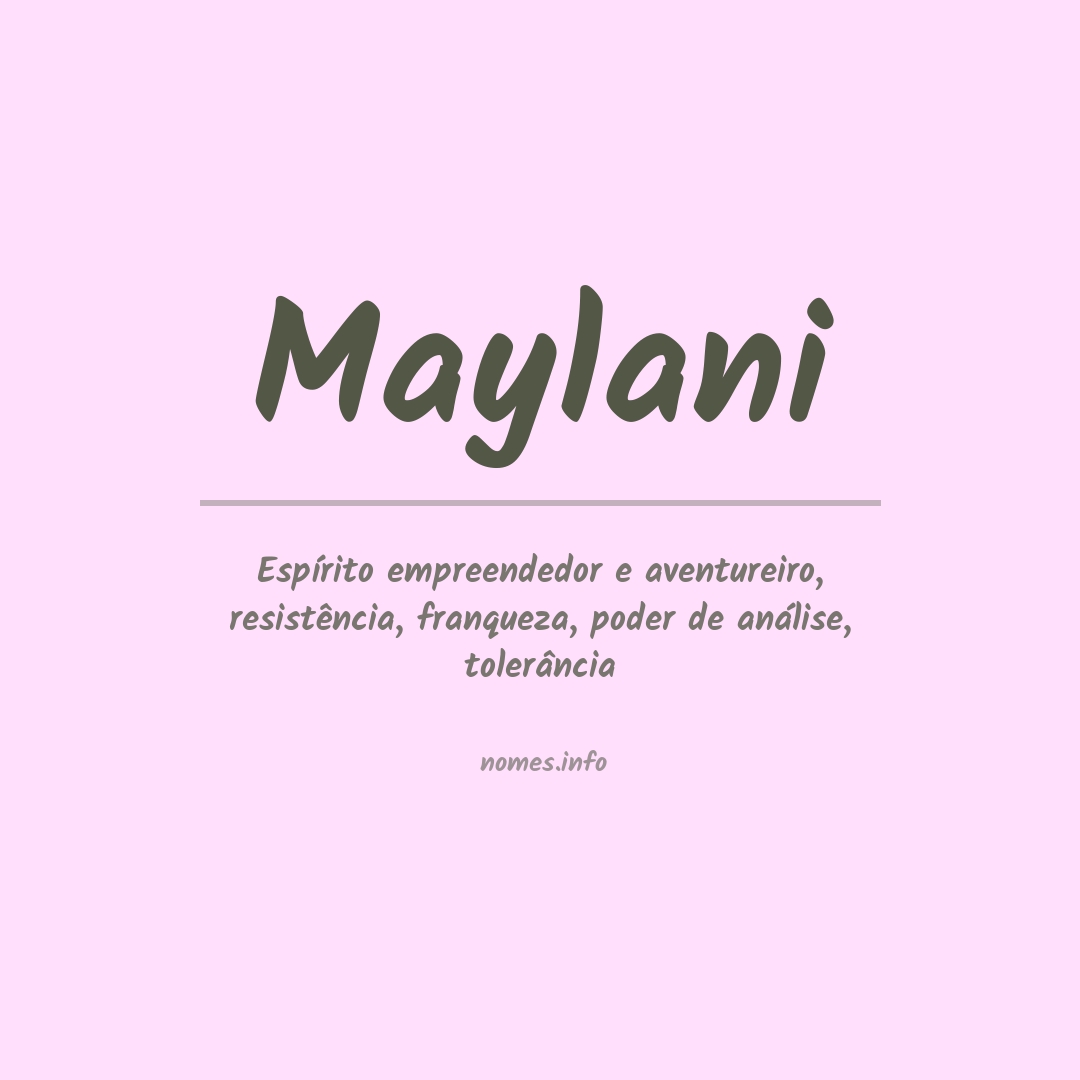 Significado do nome Maylani