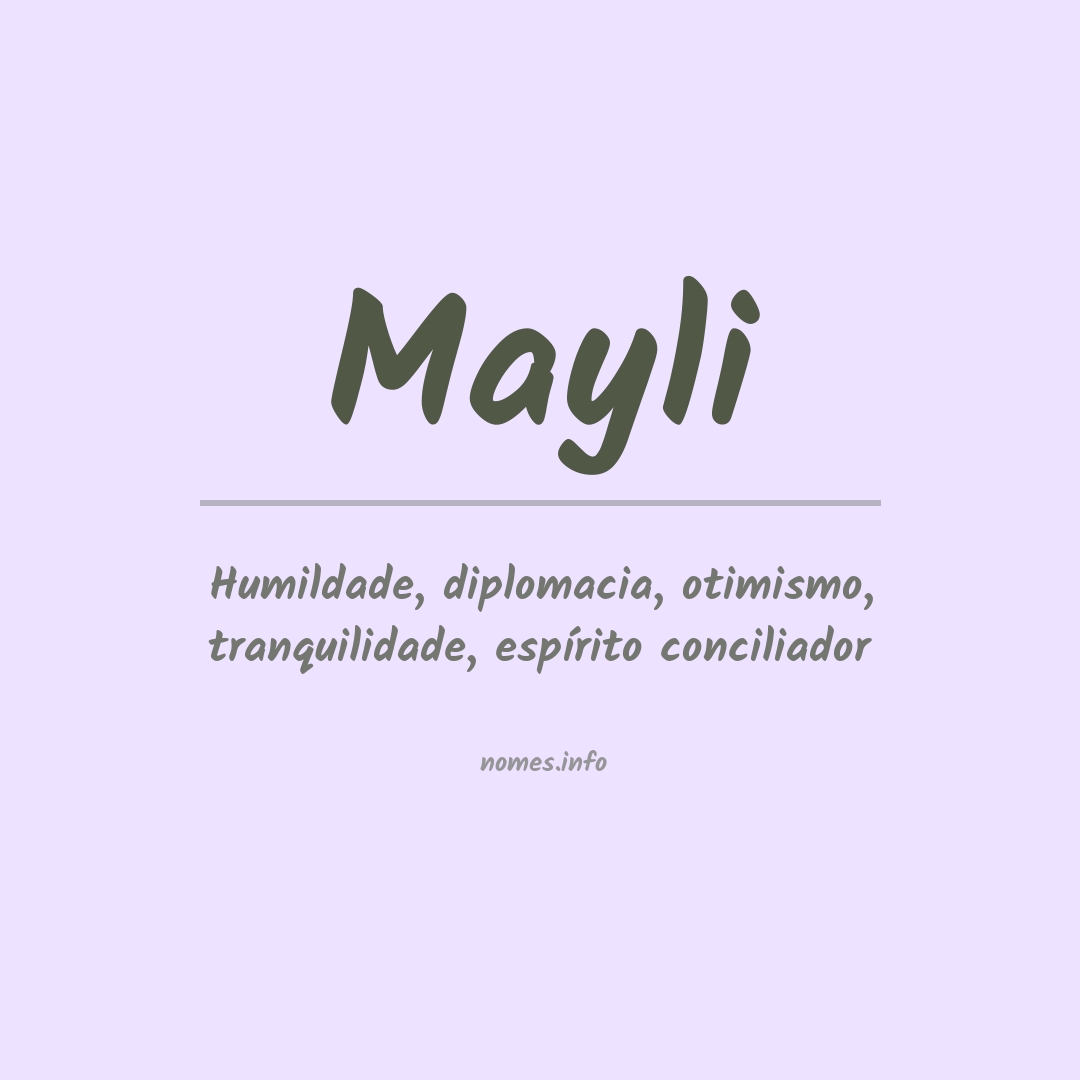 Significado do nome Mayli