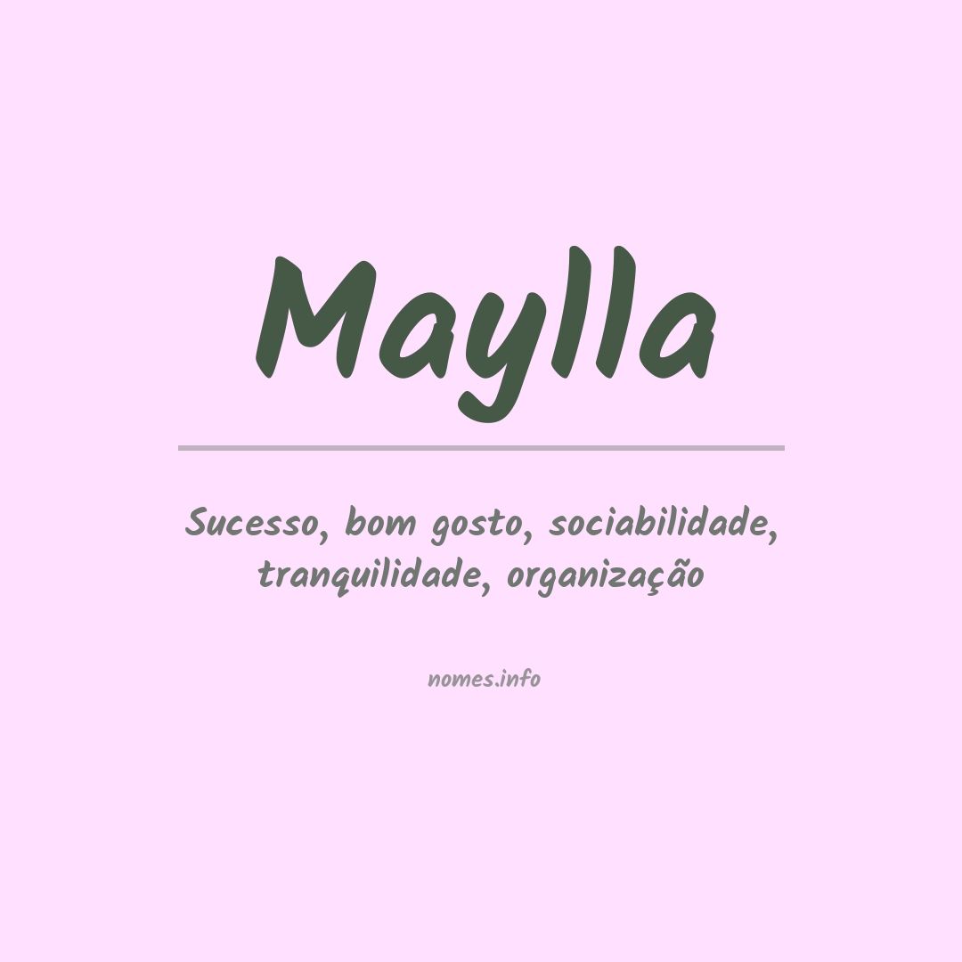 Significado do nome Maylla
