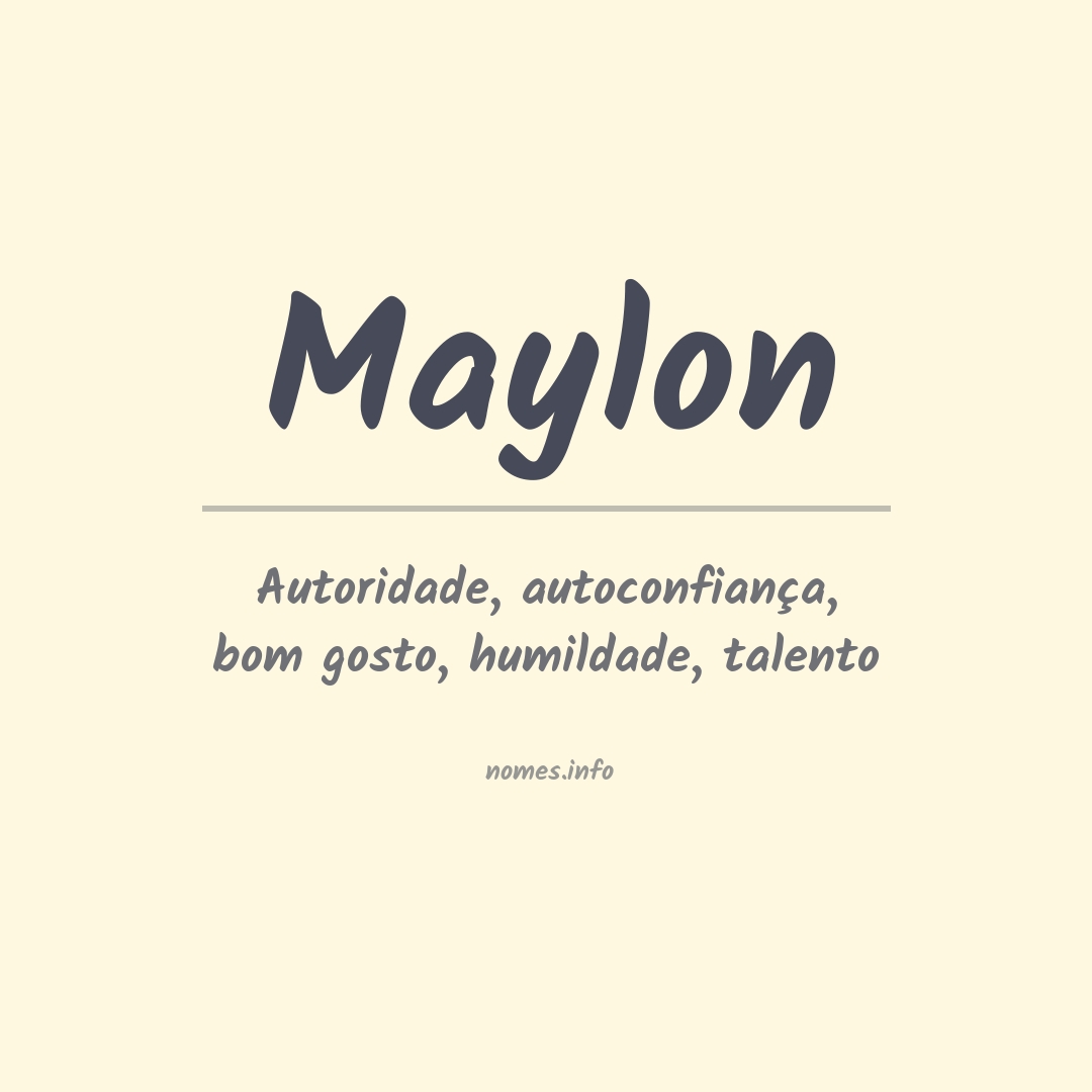 Significado do nome Maylon