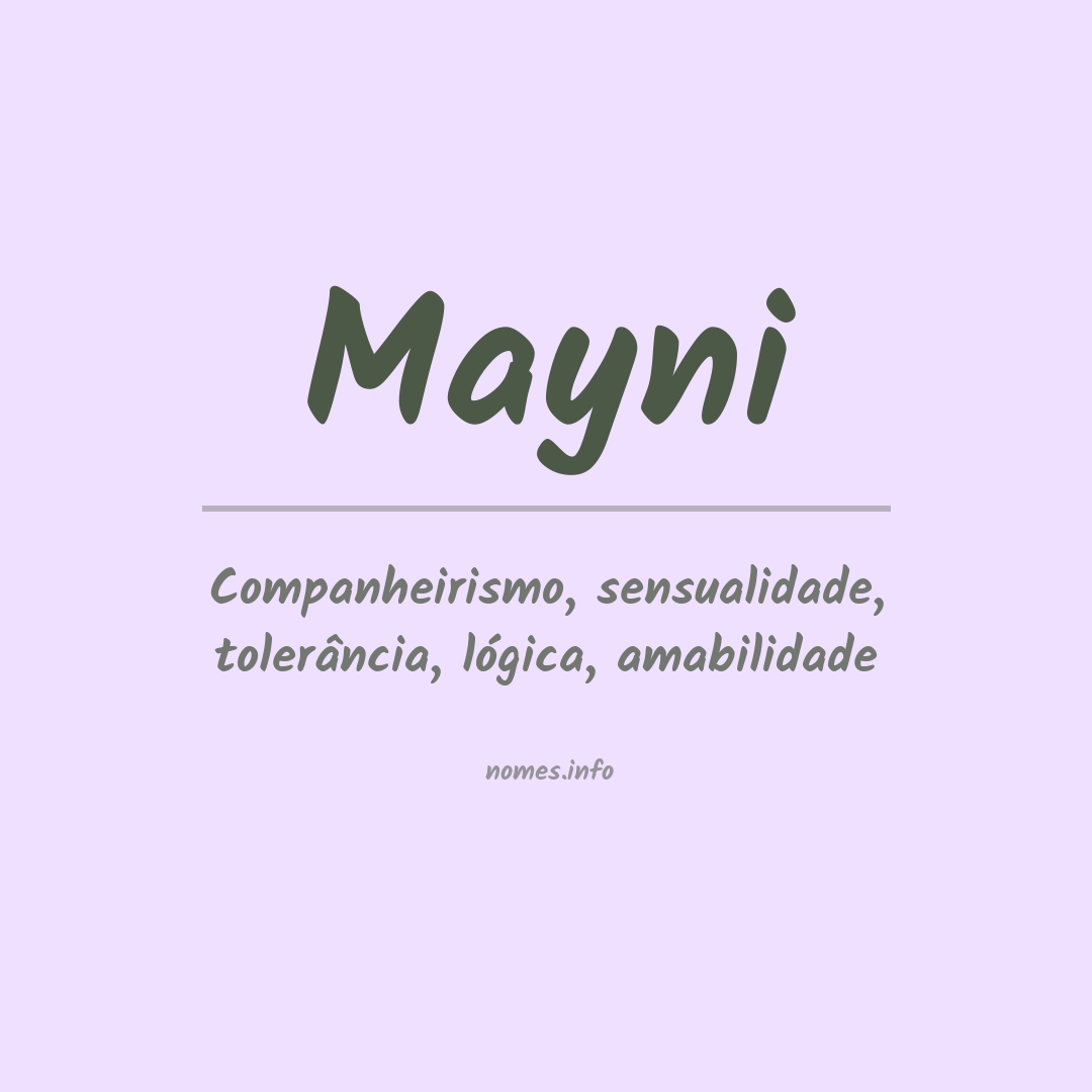 Significado do nome Mayni