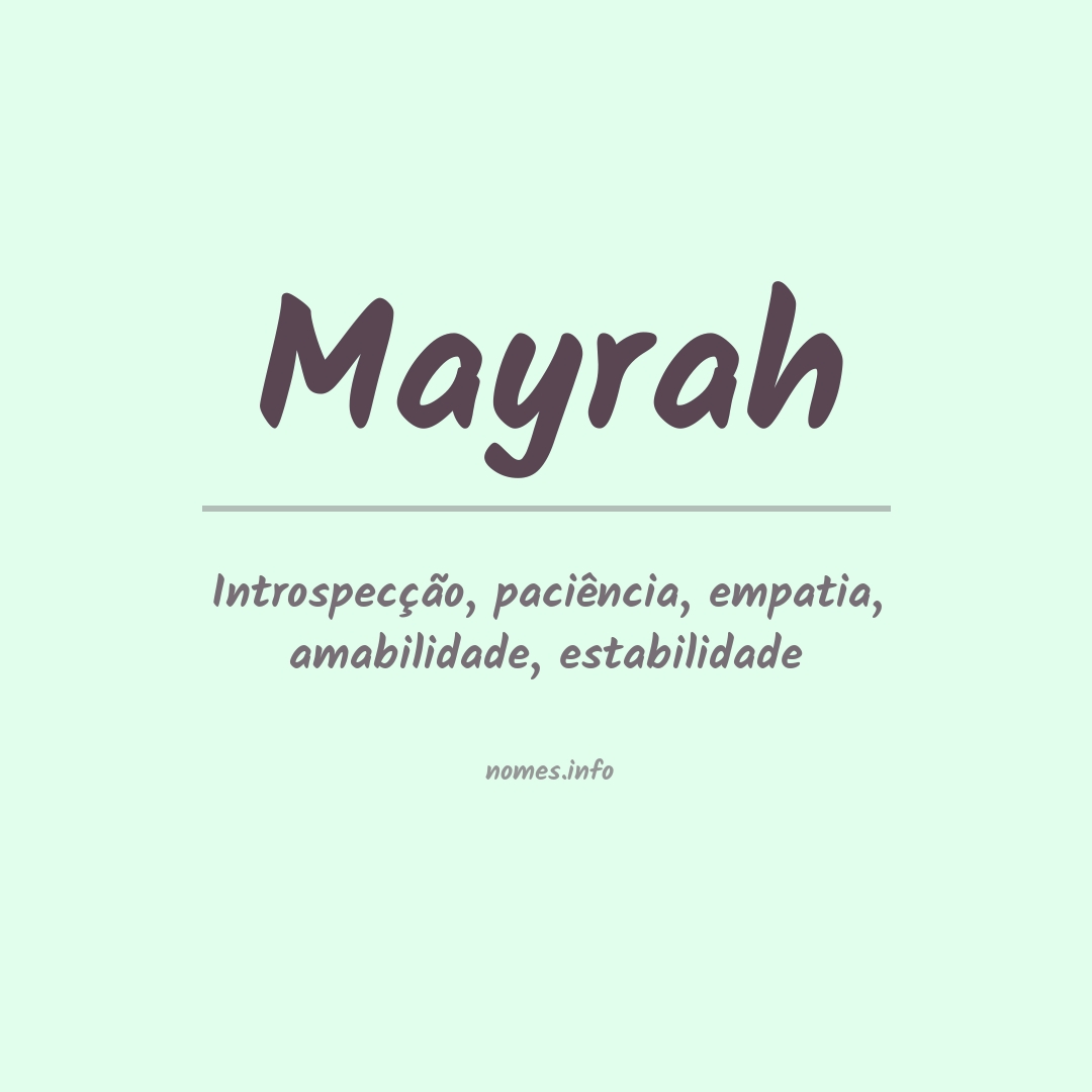 Significado do nome Mayrah
