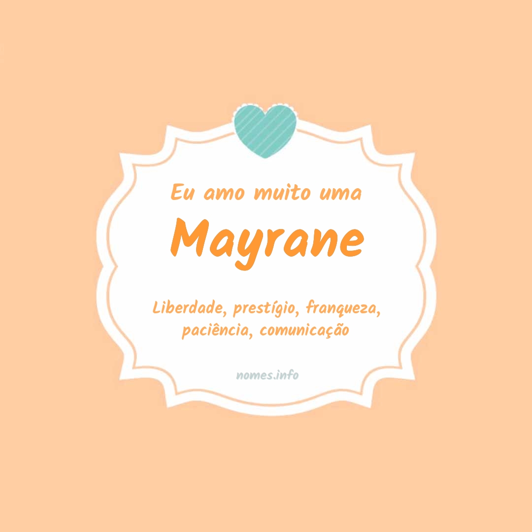 Eu amo muito Mayrane