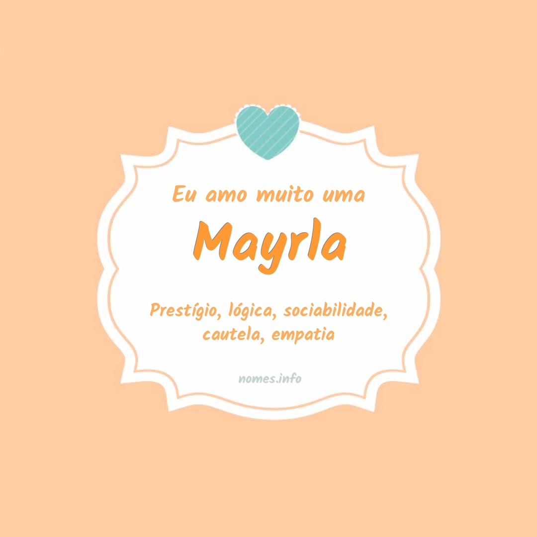 Eu amo muito Mayrla
