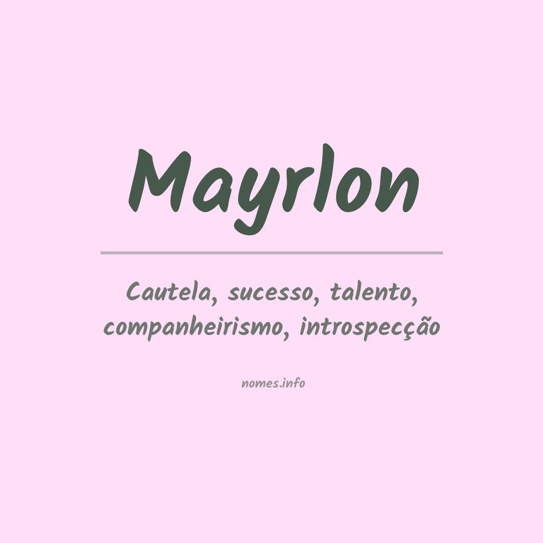 Significado do nome Mayrlon