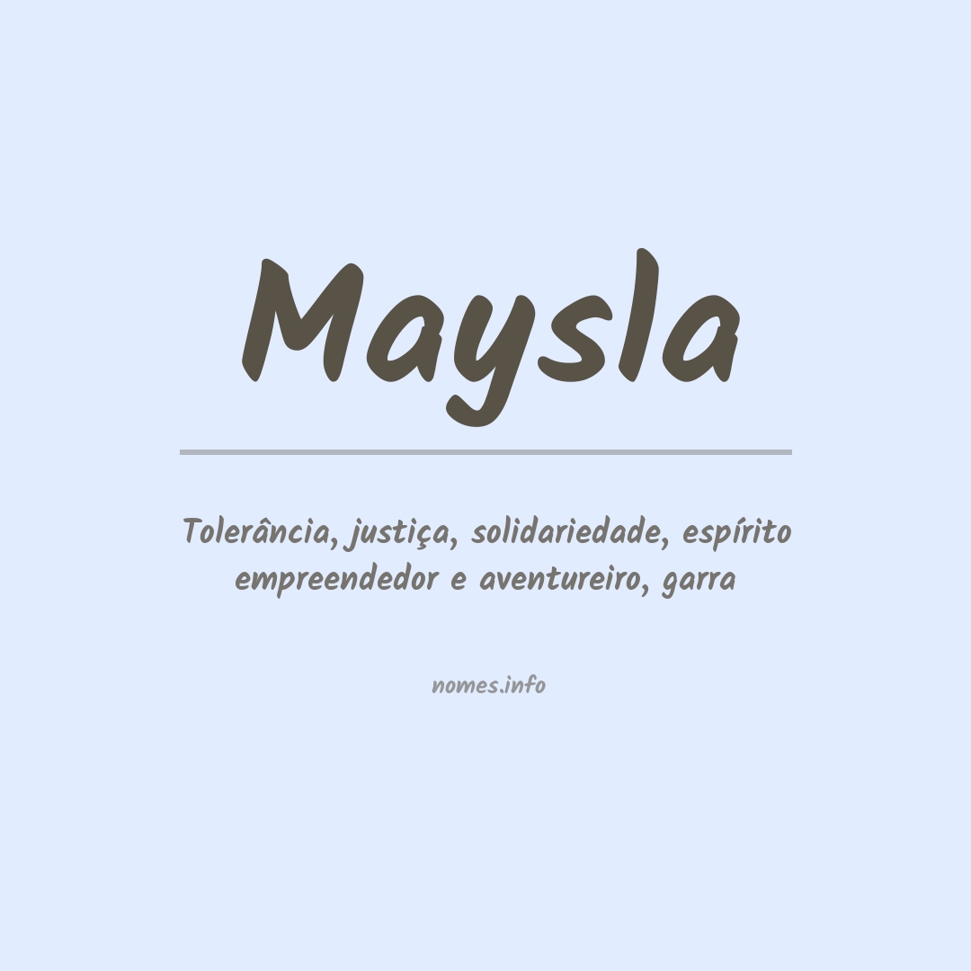 Significado do nome Maysla