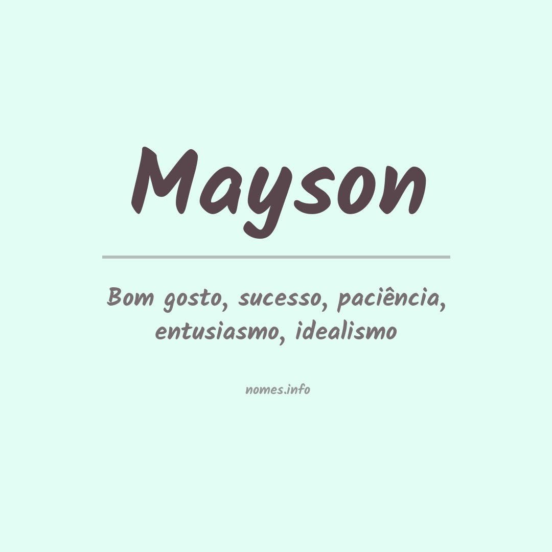 Significado do nome Mayson