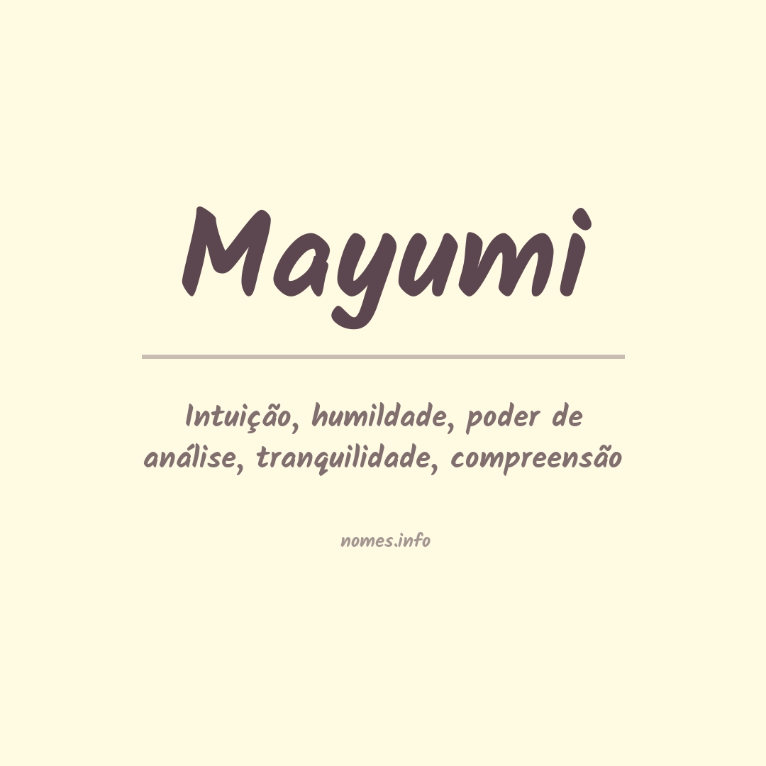 Significado do nome Mayumi