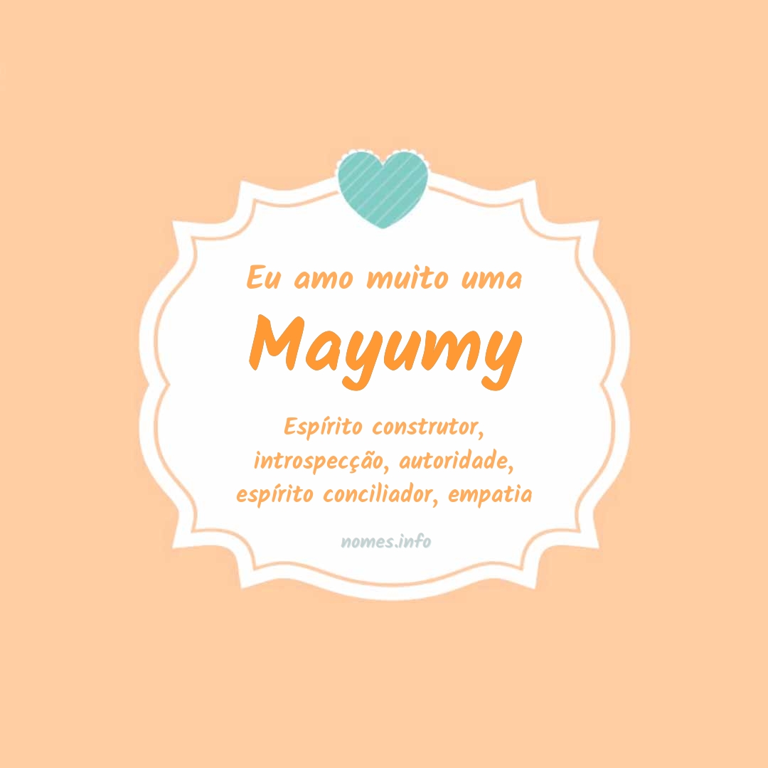 Eu amo muito Mayumy