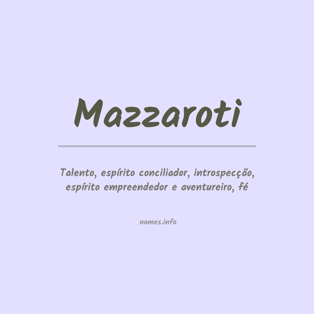 Significado do nome Mazzaroti