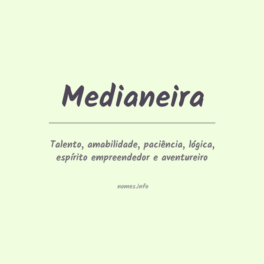 Significado do nome Medianeira