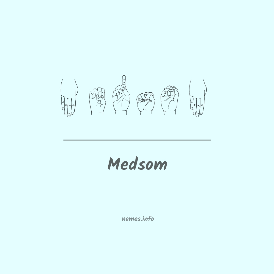 Medsom em Libras