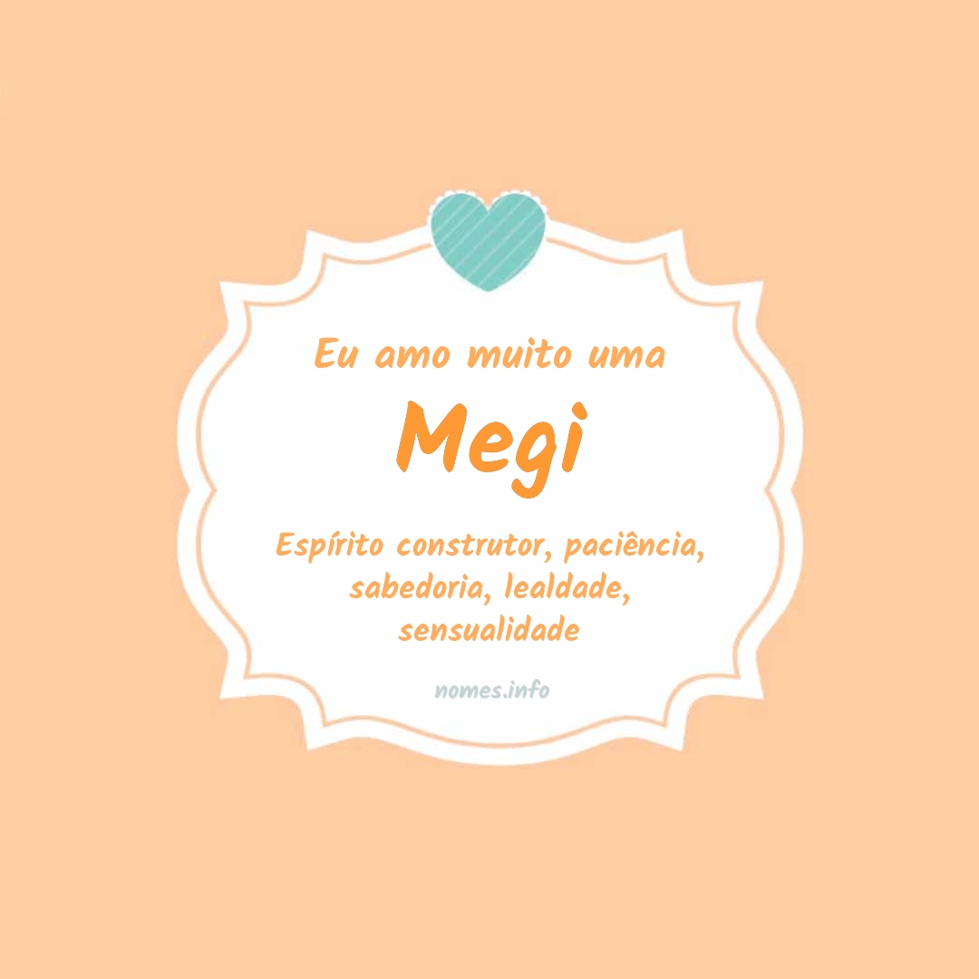 Eu amo muito Megi