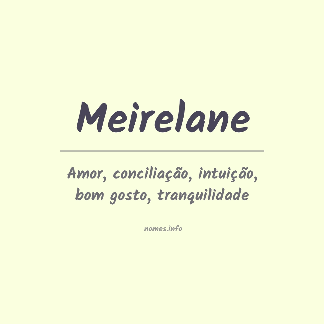 Significado do nome Meirelane