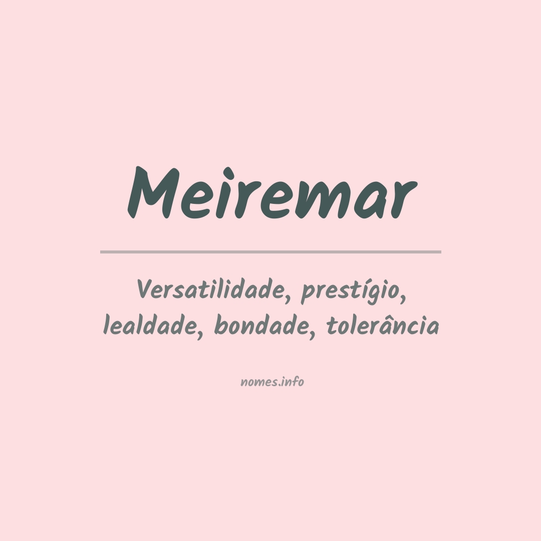 Significado do nome Meiremar