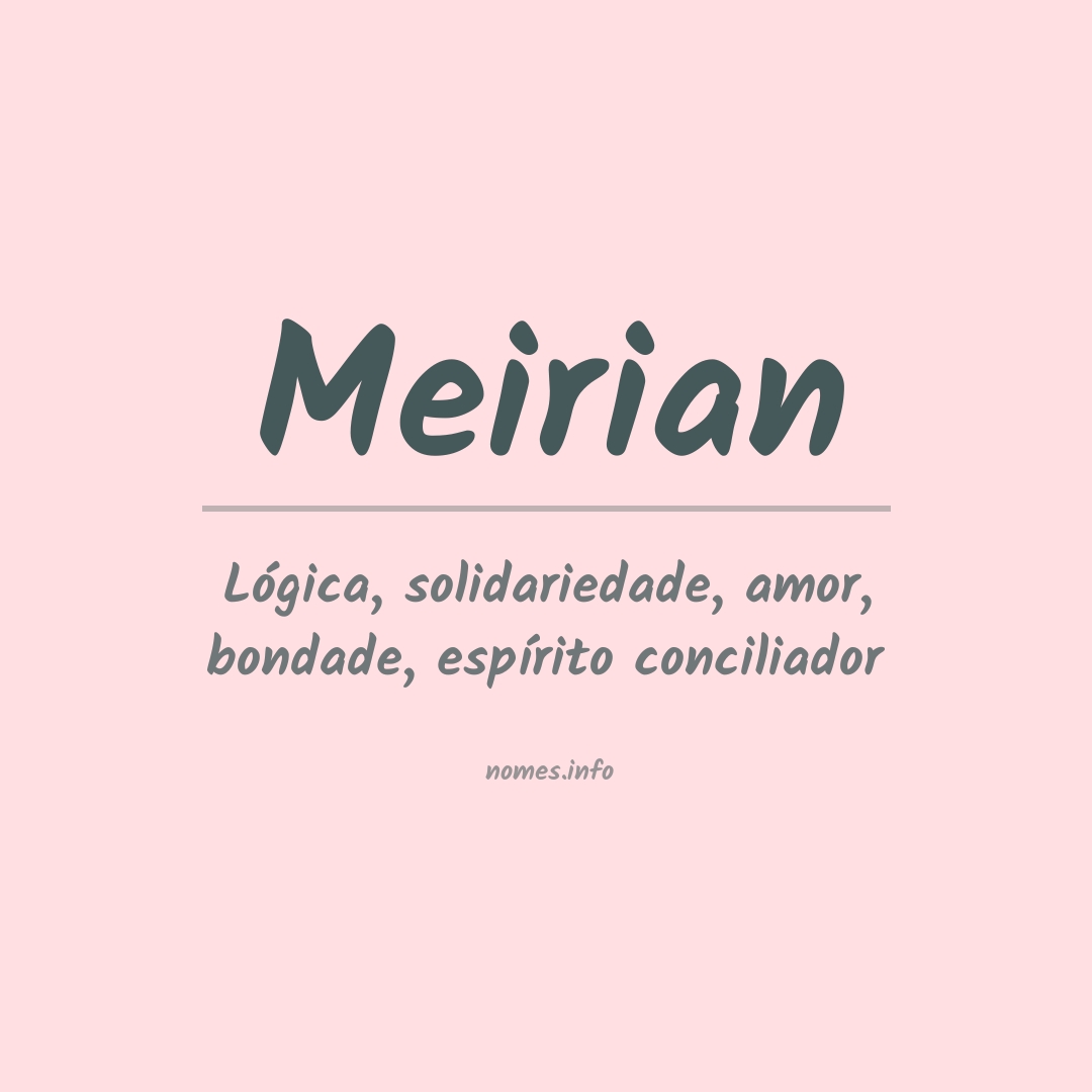 Significado do nome Meirian
