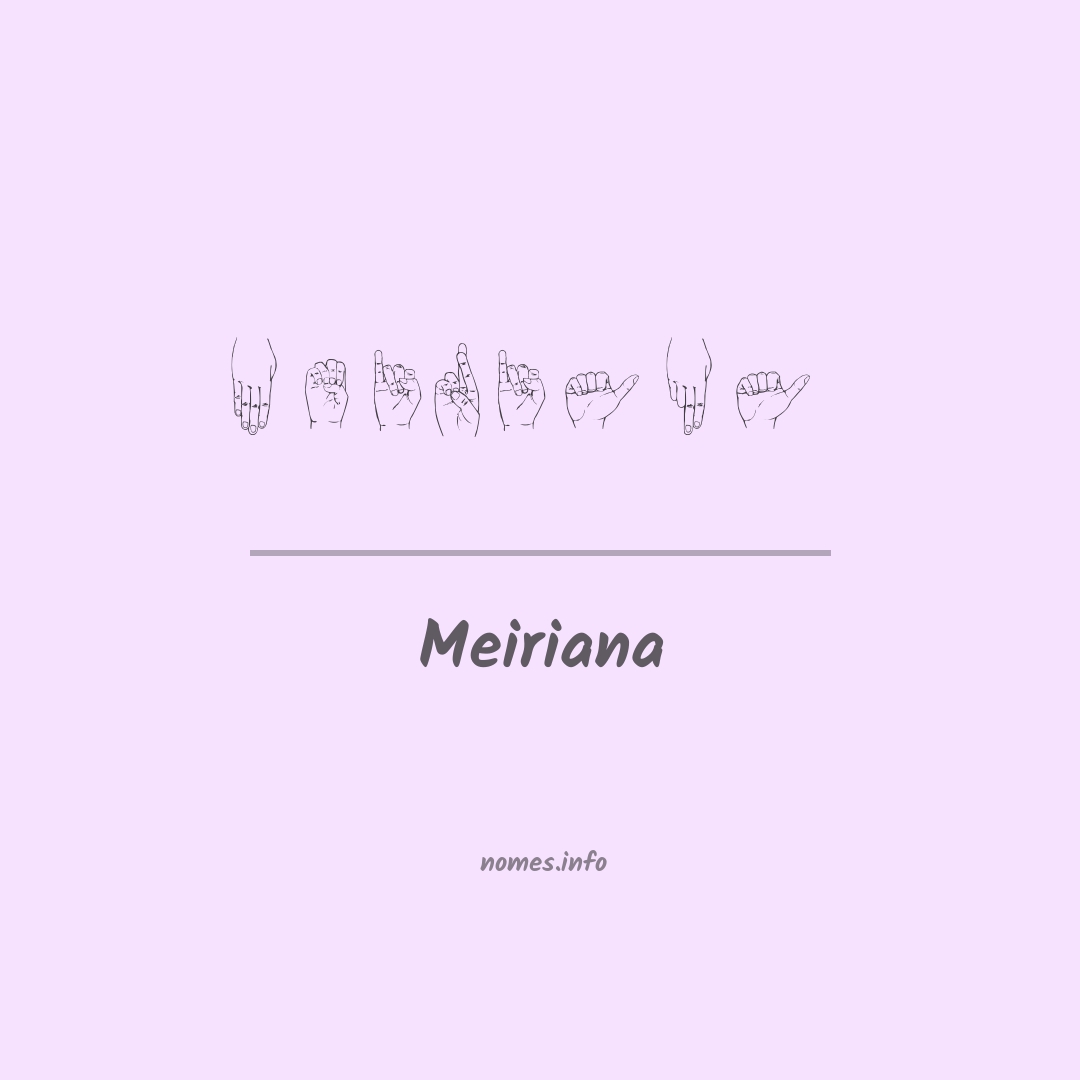 Meiriana em Libras Meiriana em Libras