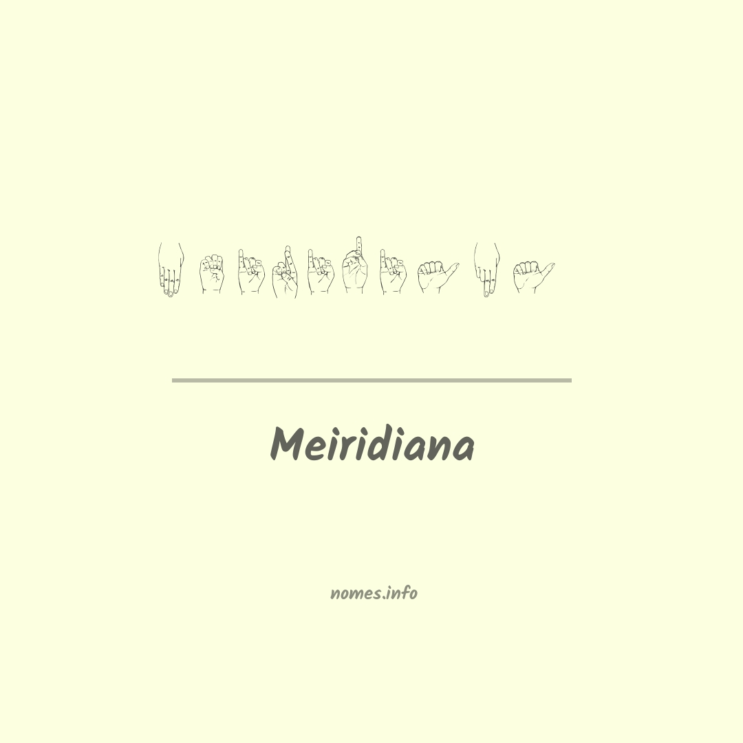 Meiridiana em Libras