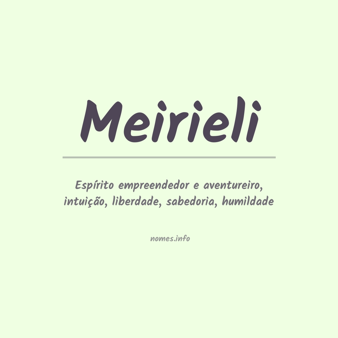 Significado do nome Meirieli