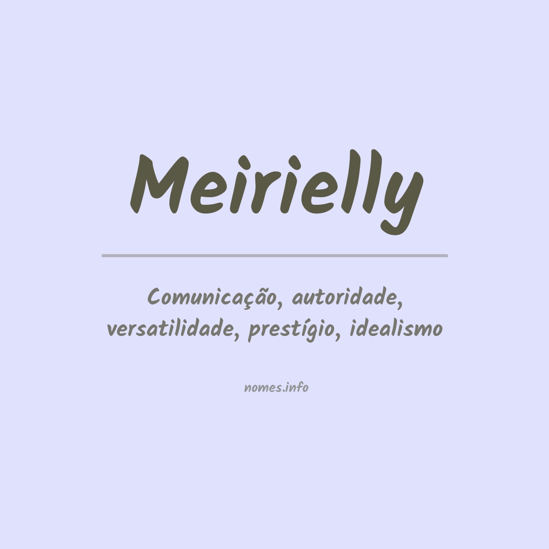 Significado do nome Meirielly