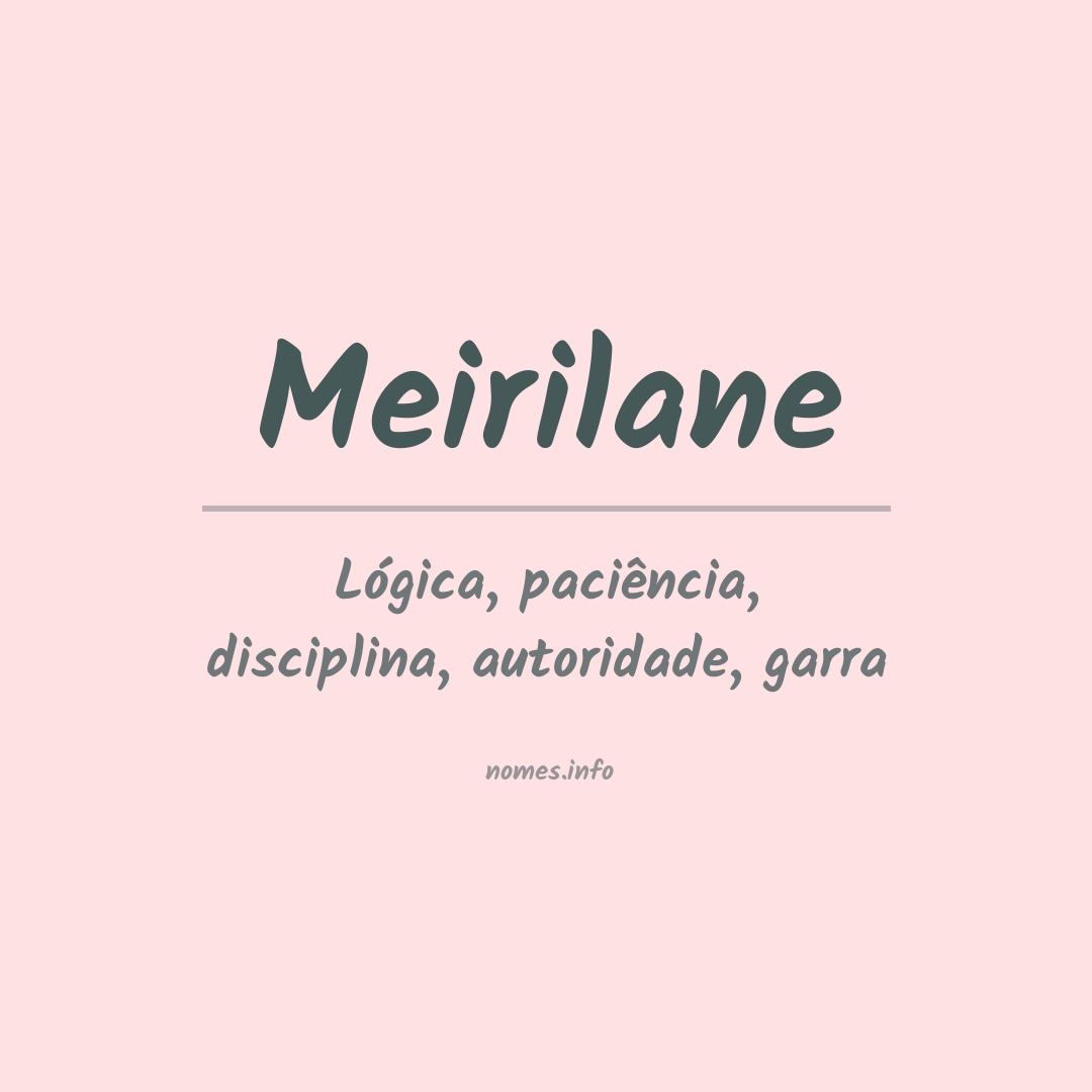 Significado do nome Meirilane