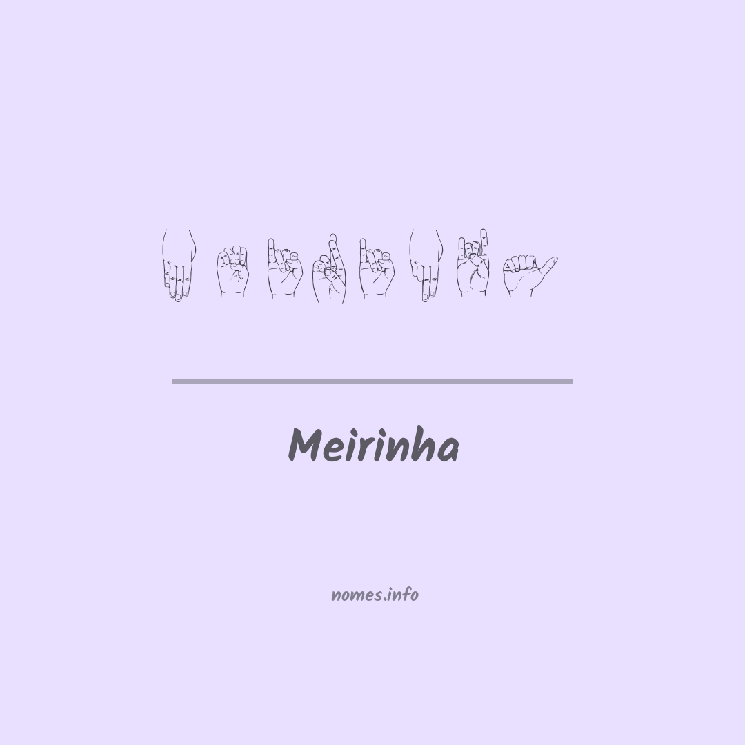 Meirinha em Libras