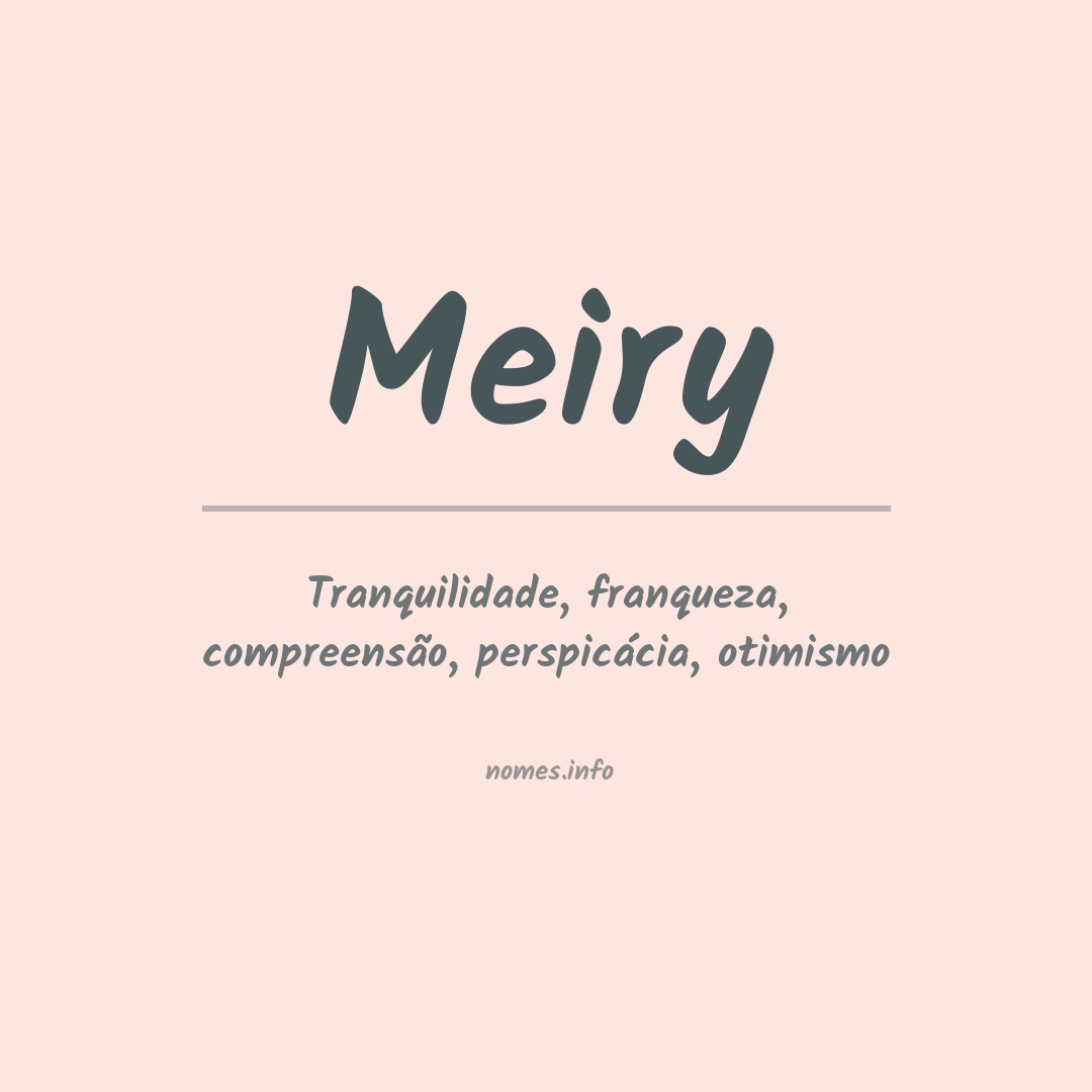 Significado do nome Meiry